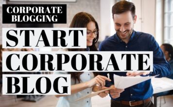 How to start Corporate blogging for your business