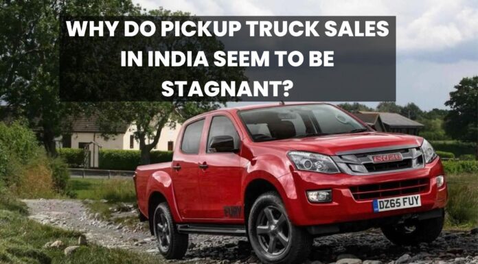 Why Do Pickup Truck Sales In India Seem To Be Stagnant